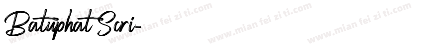 Batuphat Scri字体转换